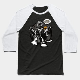 Come to Mummy! Baseball T-Shirt